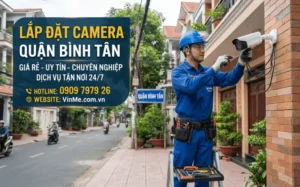 công ty lắp đặt camera bình tân uy tín