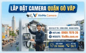 công ty lắp đặt camera gò vấp uy tín nhất