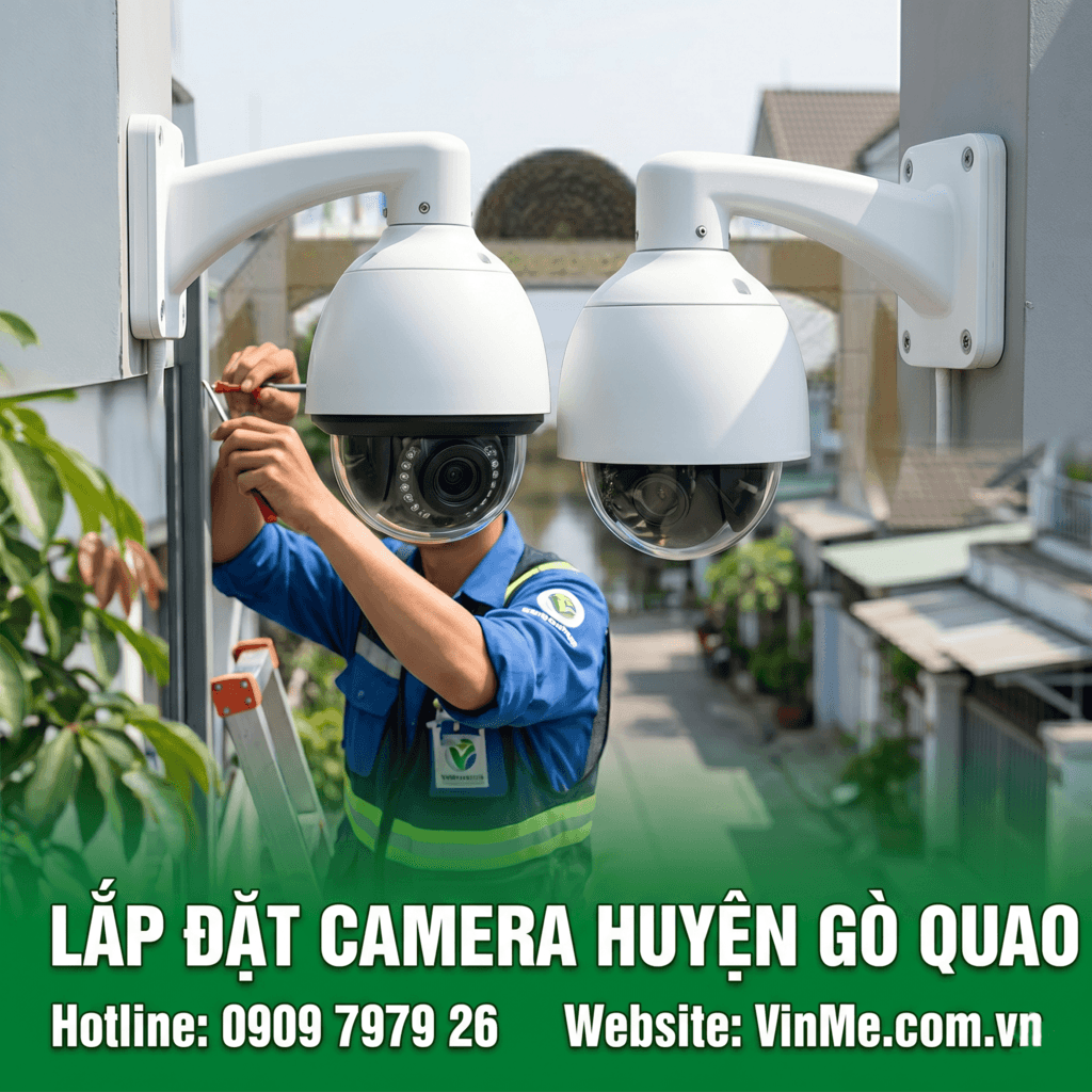 Công ty lắp đặt camera huyện Gò Quao uy tín