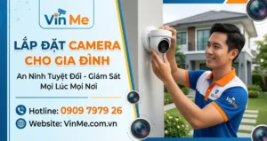 lắp đặt camera cho gia đình giá rẻ