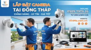 Công ty lắp đặt camera đồng tháp uy tín