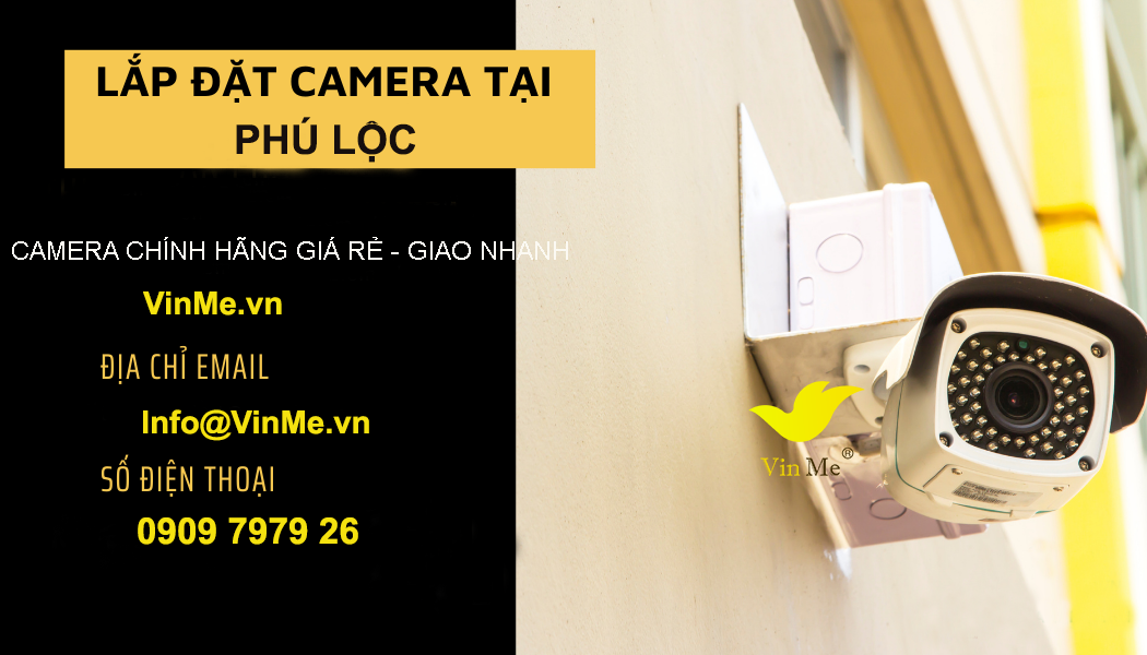Lắp đặt camera huyện phú lộc