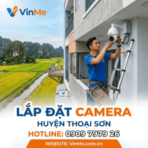 Lắp đặt camera huyện Thoại Sơn giá rẻ