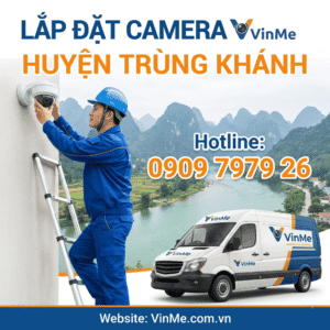 công ty lắp đặt camera huyện trùng khánh uy tín