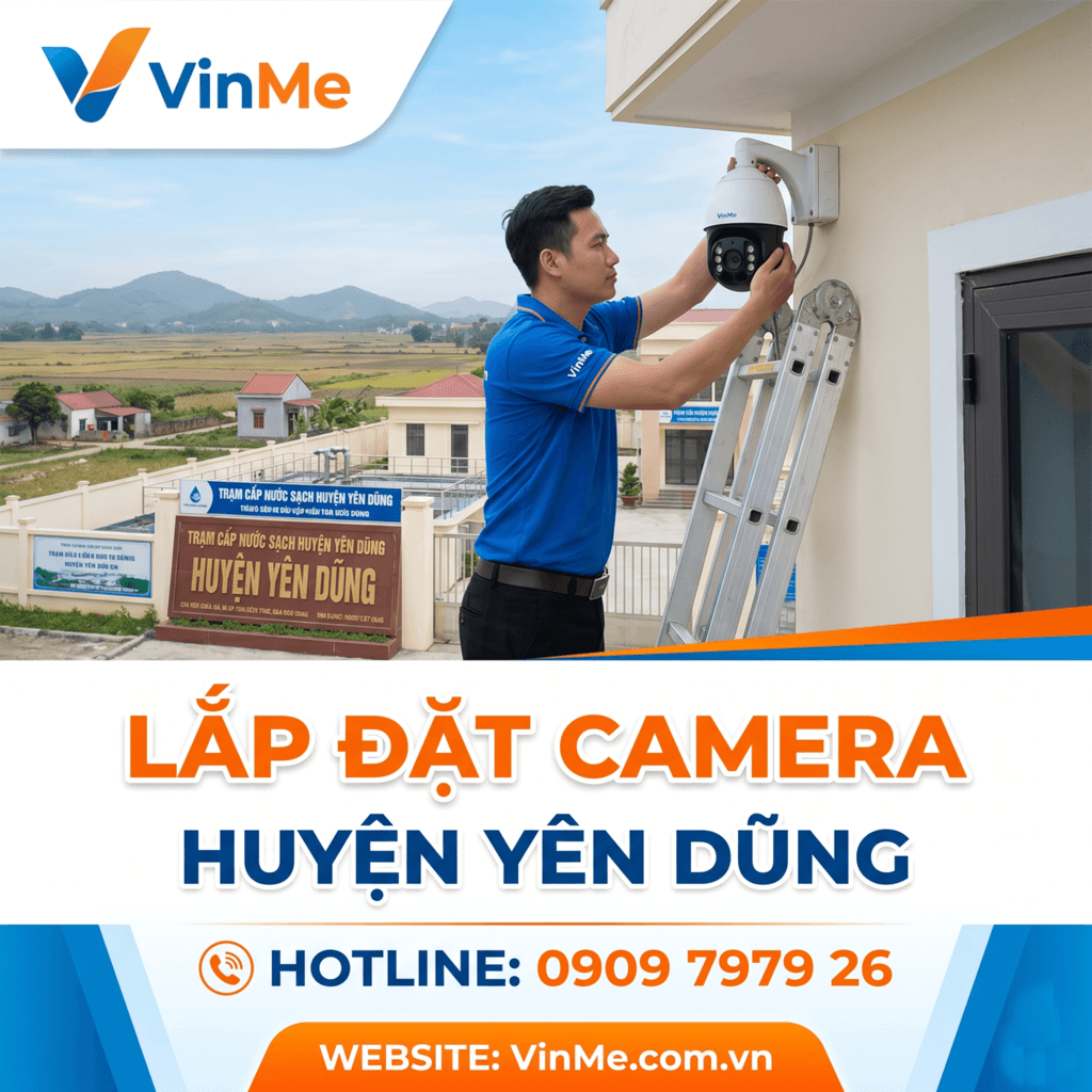 Lắp đặt camera huyện Yên Dũng giá rẻ