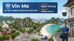 công ty lắp đặt camera quận ngũ hành sơn uy tín