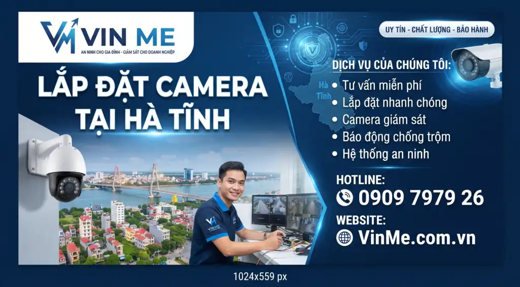 Công ty lắp đặt camera tại hà tĩnh uy tín nhất