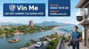Công ty lắp đặt camera tại quảng ngãi uy tín