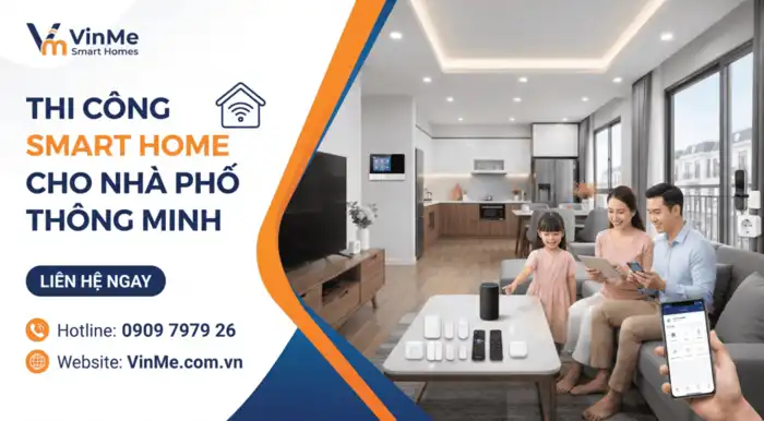 chuyên thi công smart home nhà phố thông minh