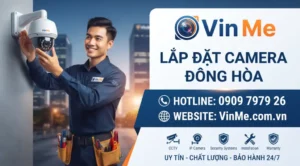 công ty lắp đặt camera đông hòa uy tín