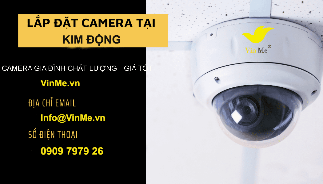 Lắp đặt camera huyện Kim Động