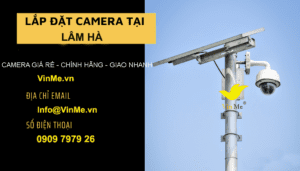 Lắp đặt camera huyện Lâm Hà