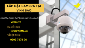 Lắp đặt camera huyện vĩnh bảo