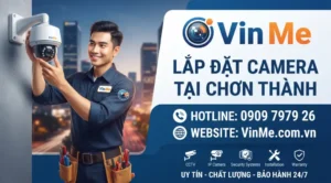 công ty lắp đặt camera tại chơn thành uy tín
