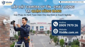 Công ty lắp đặt camera tại hồng bàng uy tín