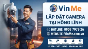 Công ty lắp đặt camera tại Hồng Lĩnh uy tín nhất