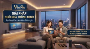 Giải pháp ngôi nhà thông minh hiện đại giá rẻ