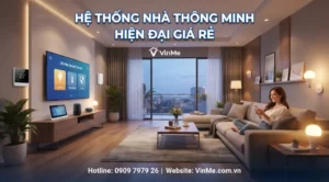Hệ thống nhà thông minh hiện đại giá rẻ