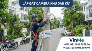 công ty lắp đặt camera khu dân cư uy tín nhất