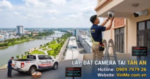 công ty lắp camera tại tân an uy tín nhất