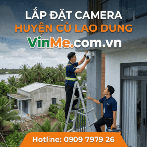 Công ty lắp đặt camera Cù Lao Dung uy tín