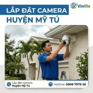 Lắp đặt camera huyện Mỹ Tú giá rẻ