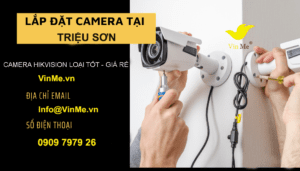 Lắp đặt camera huyện Triệu Sơn