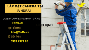 Lắp đặt camera huyện Ia H'Drai