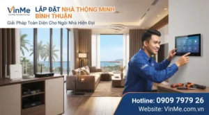 Công ty lắp đặt nhà thông minh Bình Thuận uy tín