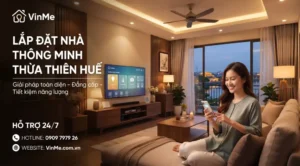 Công ty lắp đặt nhà thông minh Thừa Thiên Huế giá rẻ