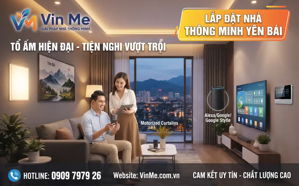 công ty lắp đặt nhà thông minh Yên Bái uy tín