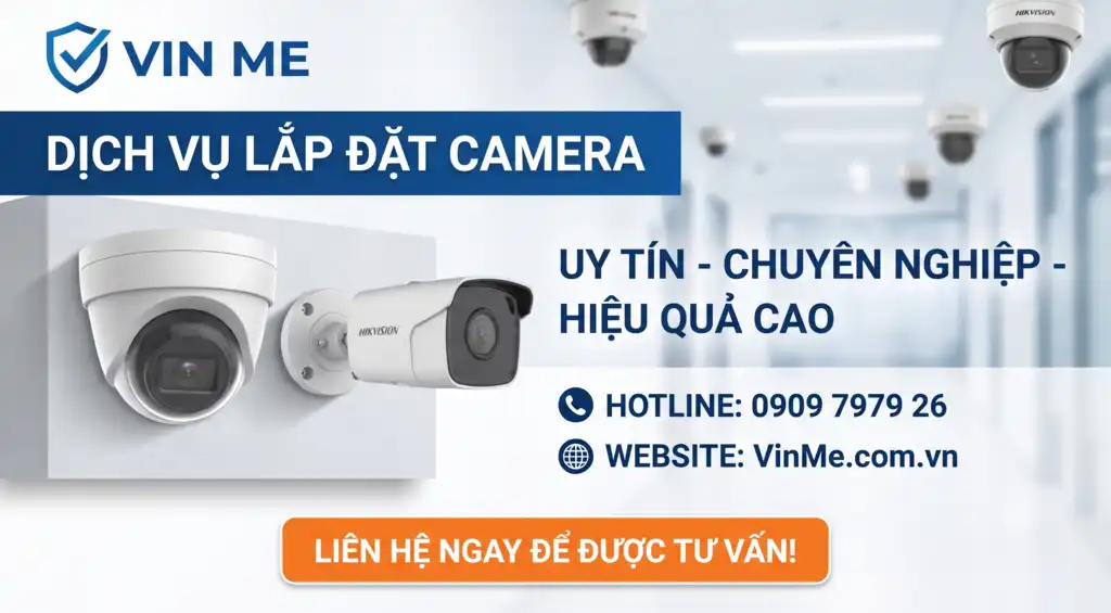 dịch vụ lắp đặt camera trọn gói giá rẻ