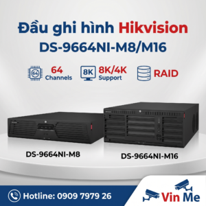 đầu ghi Hikvision DS-9664NI-M8/M16
