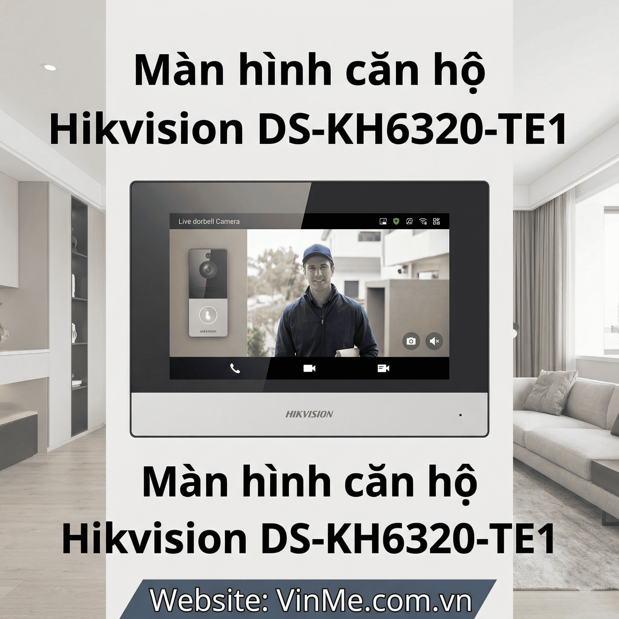 Màn hình căn hộ Hikvision DS-KH6320-TE1