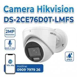 Camera Hikvision DS-2CE76D0T-LMFS
