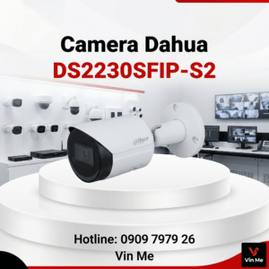 camera Dahua DS2230SFIP-S2 thân trụ 2MP