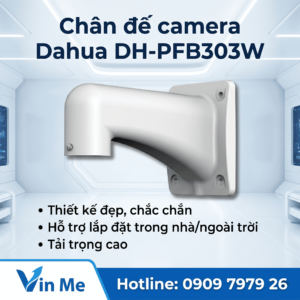 Chân đế camera Dahua DH-PFB303W