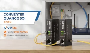 Converter quang 2 sợi giá tốt nhất