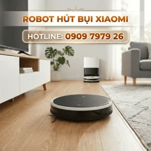 Robot hút bụi xiaomi giá rẻ