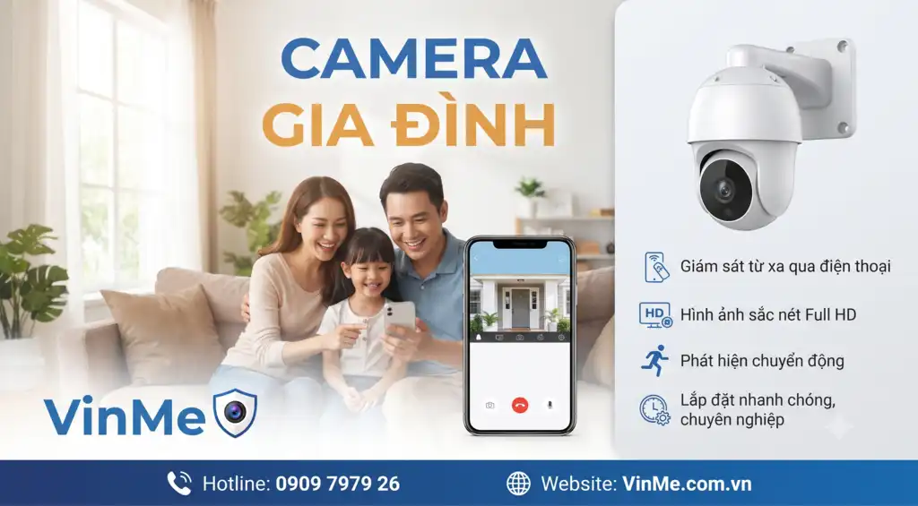 Camera gia đình loại tốt giá rẻ